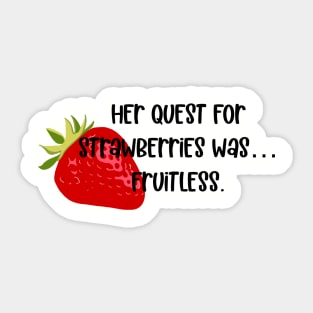 Quest for Strawberries Sticker